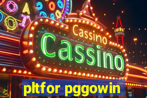 pltfor pggowin